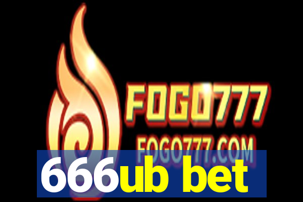 666ub bet